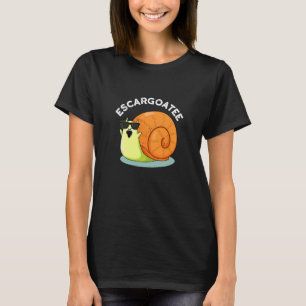 T-shirt Escargoate Funny Snail Escargot Pun Dark BG