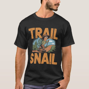 T-shirt Escargot de sentier - Citation de randonnée drôle