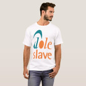 T-shirt Esclave de Dole (Devant entier)