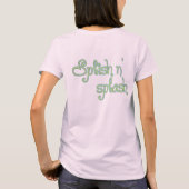 T-SHIRT ESCLAVE ET SPLASH LADIES TEL (Dos)