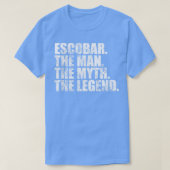 T-shirt EscobarEscobar Nom de famille Escobar nom de famil (Design devant)