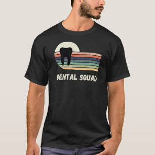 T-shirt Escouade dentaire Dentiste Hygiéniste Retro Dents