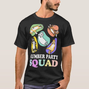 T-shirt Escouade Slepover Squad Stwood Party Squad Pajama