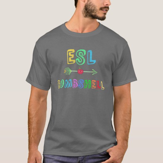T-shirt ESL Bomshell Anglais langue seconde Enseignants Ho (Devant)
