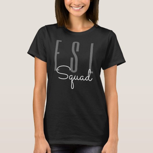 T-shirt ESL English Second Language Squad Teacher (Devant)