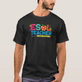 T-shirt ESOL Teacher ESL English Language Teacher Back To (Devant)
