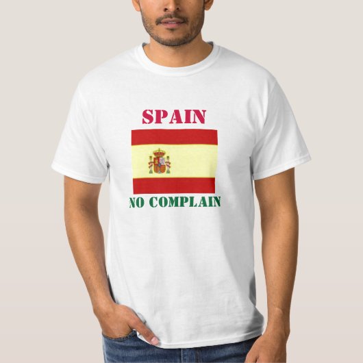 T-shirt Espagne : Pas de plainte (Devant)