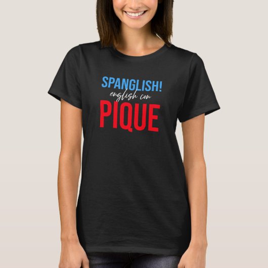 T-shirt Espagnol ! Anglais con pique (Devant)