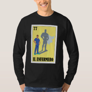 T-shirt Espagnol Enfermero Loterie Mexicaine El Homme Infi