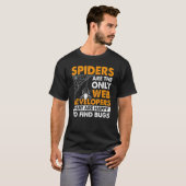 T-shirt Espiders Are Only The Web Developers That Are Happ (Devant entier)