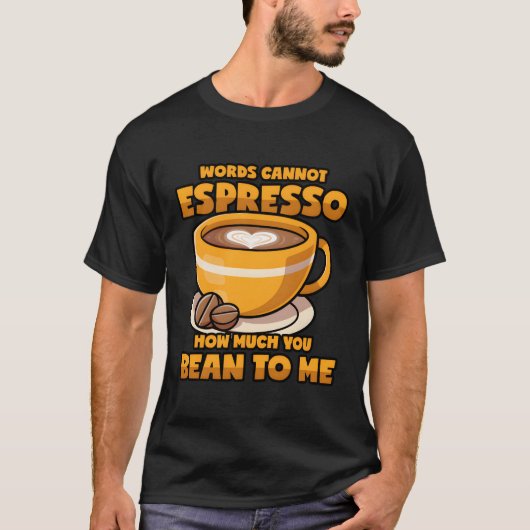 T-shirt Espresso Pun Coffee Dit (Devant)