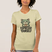 T-shirt Espresso Yourself (Devant)