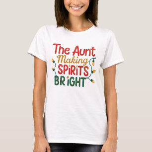 T-shirt Esprits de Noël drôles à la Tante brillante