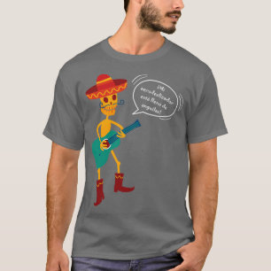 T-shirt Esquelito Juancito Mon aéroglisseur est plein d'an