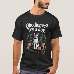T-shirt Essai d'obéissance Un chien amateur de chat Chaton