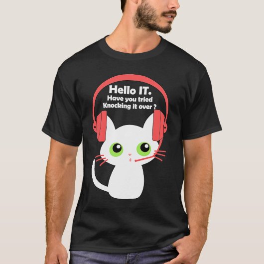 T-shirt Essayer de le renverser Chat Support technique inf (Devant)