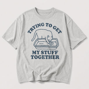T-shirt Essayer de Rassembler Mes Affaires Chat Drôle