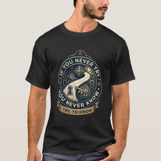 T-Shirt Essayez de Savoir: Design Vintage Badge Do
