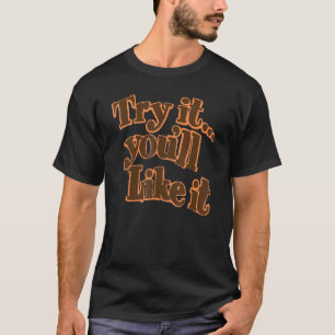 T-shirt Essayez Jésus Vous aimerez Que Dieu Vous Sauve La 