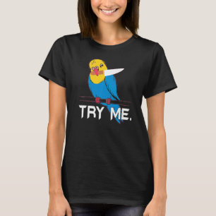 T-shirt Essayez-moi Bird Whisperer Budgie Parrot Parrot Pa