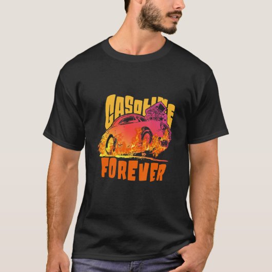 T-shirt Essence Forever Gas Car Merci Pour Le Prix Gaso (Devant)