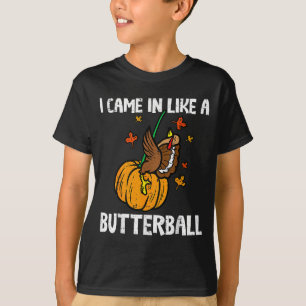 T-shirt Est arrivé comme un Butterball drôle de Thanksgivi
