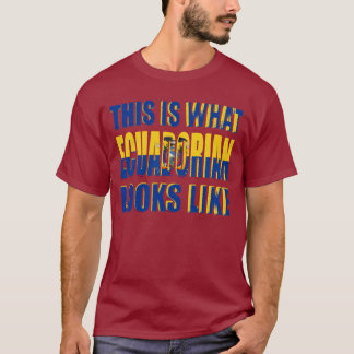 T-shirt Est c'à ce que l'Ecuadorian ressemble