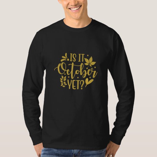 T-shirt Est-ce déjà octobre (Devant)
