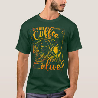 T-shirt Est-Ce Que Ce Café Me Donne L'Air D'Hallowe Amusan