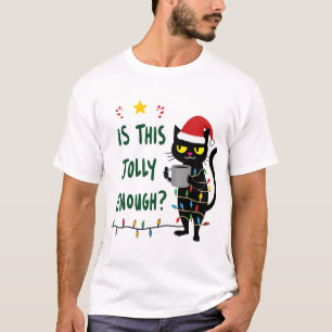 T-shirt Est-ce que ce chat noir joyeux Noël est assez joye