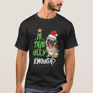 T-shirt Est-Ce Que Ce Jolly Assez Noel Funny Carlin Joyeux
