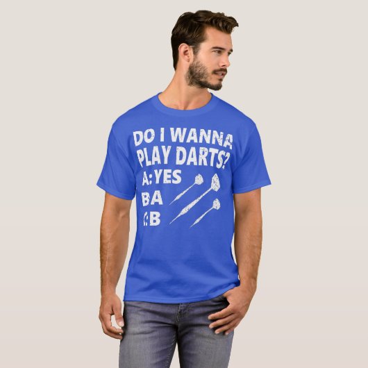 T-shirt Est-ce que je veux jouer des fléchettes Dartplayer (Devant entier)