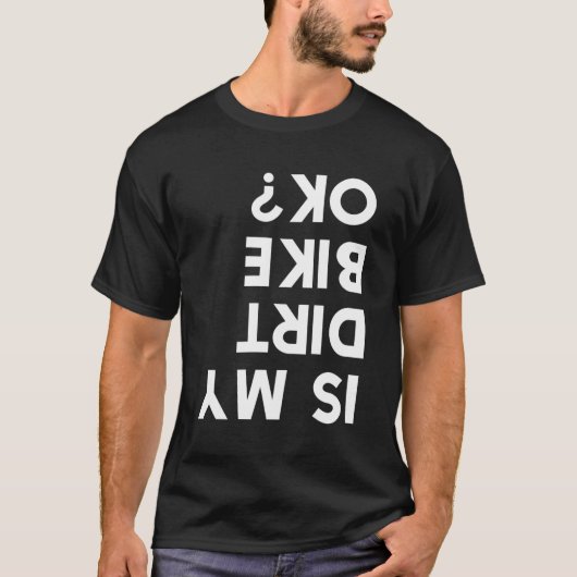 T-shirt Est-Ce Que Mon Vélo De Chemin Est Ok ? (Devant)
