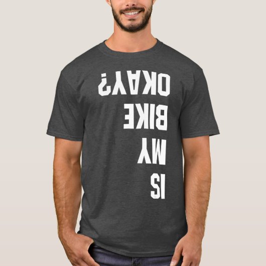 T-shirt Est-ce que mon vélo est OK BMX Mountain T Shirt Di (Devant)