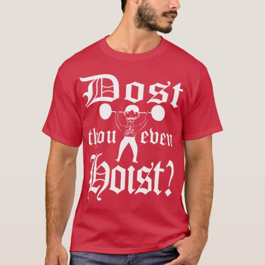 T-shirt Est-Ce Que Tu Veux Même Hoist ? - Chemise élévatri (Devant)