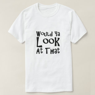 T-shirt Est-Ce Que Ya Regarderait Ça ?