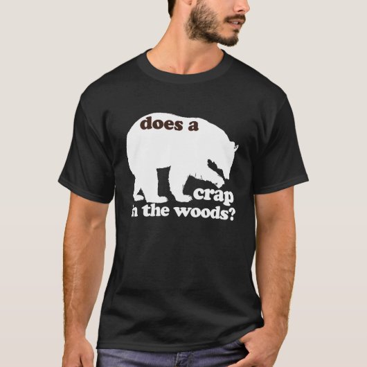 T-shirt Est-ce qu'ours chie dans les bois ? (Devant)