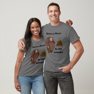 T-shirt Est-ce qu'un Ours est dans les bois ?