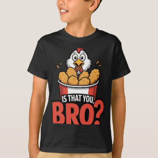 T-shirt Est-ce toi, mec, blague sur la nourriture Chicken 