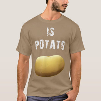 T-shirt Est De La Pomme De Terre Comme On L'A Vu À La Télé
