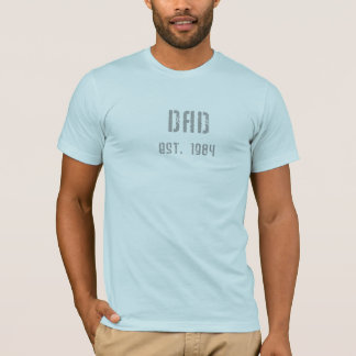 T-shirt Est de papa. 1984