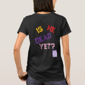 T-shirt Est-il déjà mort ? (Dos)