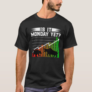 T-shirt Est-Il Lundi Pourtant Bull Market Bear Costume de