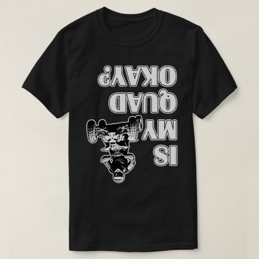 T-shirt Est Mon Quad Ok Funny AV Four Wheeler Racing Biker (Design devant)