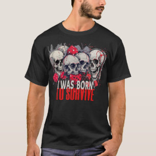 T-SHIRT EST NÉ POUR SURVIVRE LE NOUVEAU CONCEPTEUR