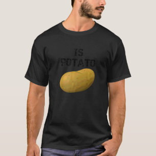 T-shirt Est Pomme de terre Vu à la télévision en fin de s