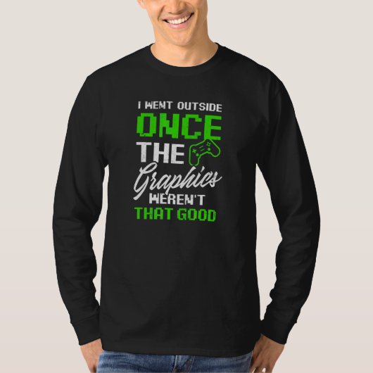 T-shirt Est Sorti Les Graphismes N'étaient Pas Bons Papa É (Devant)