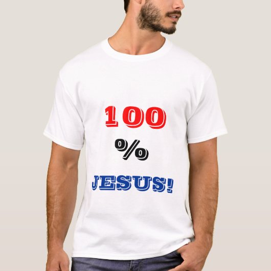 T-shirt Estampe 100 % Jésus (Devant)