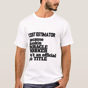 T-shirt Estimateur des coûts Don/Présenté, Devis amusan