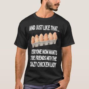 T-shirt Et comme ça tout le monde veut être ami avec Ch